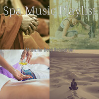 Understated Ambiance for Steam Baths - Spa Music Playlist