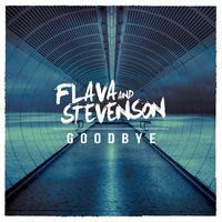 Goodbye - Flava