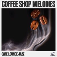 Warm Latte - Cafe lounge Jazz