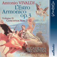 Concerto for 2 Violins, Strings and Continuo No. 8 in A Minor, RV 522: I. Allegro - Антонио Вивальди & Accademia Bizantina & Stefano Montanari & Ottavio Dantone & Fiorenza De Donatis