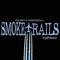 Smoke Trails - Thraxx