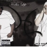 Me & My Girlfriend - Herbin' Life & Choir Boy