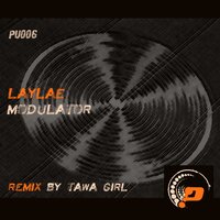 Modulator - Laylae & Tawa Girl