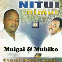 Itara Cia Thambo - Muigai & Muhiko
