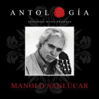 Ana María - Manolo Sanlúcar