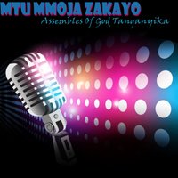 Mtu Mmoja Zakayo - Assembles Of God Tanganyika