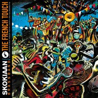 Skoki Mojo - Skokiaan Brass Band & Kevin Louis & Lisa Caldognetto & Cindy Pooch