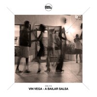 A Bailar Salsa - Vin Vega