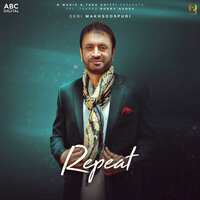 Repeat - Debi Makhsoospuri