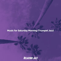 Phenomenal Ambiance for Weekends - Relaxing Jazz