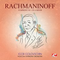 Symphony No. 3 in A Minor, Op. 44: III. Allegro - Allegro vivace - Allegro: Tempo primo - Allegretto - Allegro vivace - Московский симфонический оркестр & Igor Golovschin & Сергей Васильевич Рахманинов