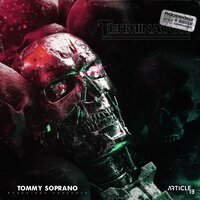 TERMINATOR - Tommy Soprano