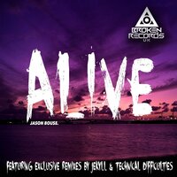 Alive - Jason Bouse & Ian K