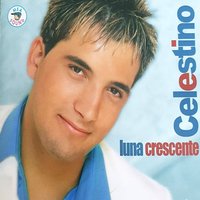 'Nzieme cu me - Celestino
