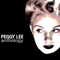 Lover - Peggy Lee