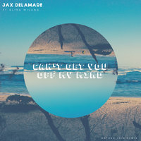 Can't Get You Off My Mind - Jax Delamare & Elisa Milano
