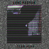 веди меня - lone madman