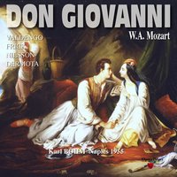 Don Giovanni: Act II - "Non mi dir, bell'idol mio" - Karl Böhm & Birgit Nilsson & Orchestra Of The Teatro Di San Carlo Di Napoli & Вольфганг Амадей Моцарт