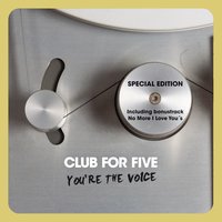 No More I Love You's - Club For Five