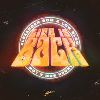 Life Is Back - Alexander Som & Low Blow