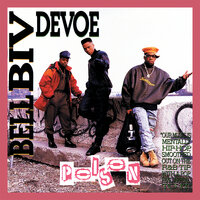 Let Me Know Something?! - Bell Biv DeVoe