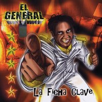 Ella Tiene Fuego - El General
