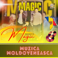 Batuta la fluer - Formatia Magic