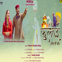 Fuloi - Naren Chauhan & Ruchi rawat