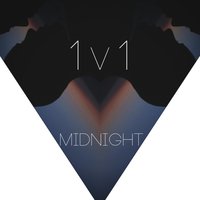 1v1 - Midnight