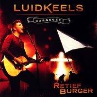 Ek het U lief O Heer - Retief Burger