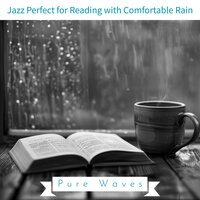 Drizzling Notes Through Quietude - Pure Waves