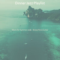 Delightful Traveling - Dinner Jazz Playlist
