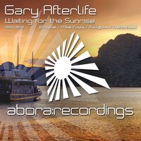 Waiting For The Sunrise - Gary Afterlife & Pizz@dox