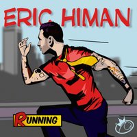 Running - Eric Himan