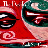 Death Mask Mussolini - Andi Sex Gang