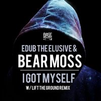 I Got Myself - Bear Moss