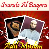Sourate Al Baqara, Pt. 4 - Adil Muslim