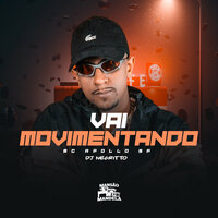 Vai Movimentando - Mc Apollo SP & DJ Negritto