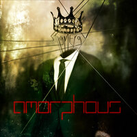 I'm Not Real - Amorphous
