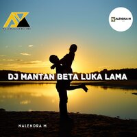 DJ Mantan Beta Luka Lama - NALENDRA M