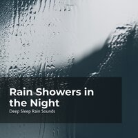 Rain Showers cradle - Deep Sleep Rain Sounds & Rain Sounds Collection & Rain Meditations