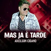 Amor - Adeilson Cigano