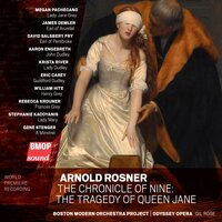 The Chronicle of Nine (The Tragedy of Queen Jane), Act 2: Scene 1 - Boston Modern Orchestra Project & Megan Pachecano & Krista River & Rebecca Krouner & Eric Carey & William Hite