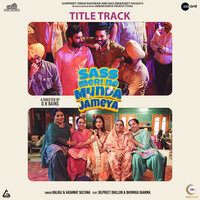 Sass Meri Ne Munda Jameya - Title Track - Balraj & Hashmat Sultana & Mr. Pendu & Dream Boy