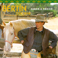 Popurrí Mexicano - Bertín Osborne