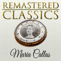 Gloria All'egitto, Aida - Maria Callas & Джузеппе Верди