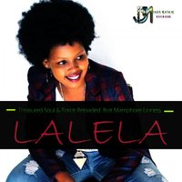 Lalela (feat. Mamphore Lioness) - Treasured Soul