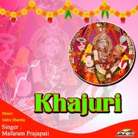 Khajuri Tharo Lilo Pilo - Mafaram Prajapati