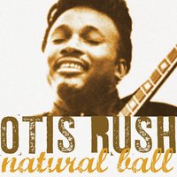 My Love Will Never Die - Otis Rush