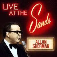 We Gotta Get Even - Allan Sherman